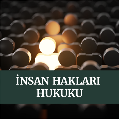 insan-haklari-hukuku