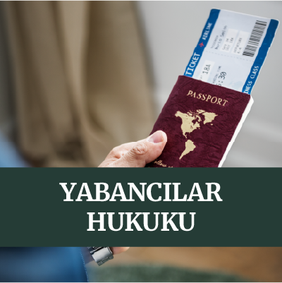 yabancilar-hukuku